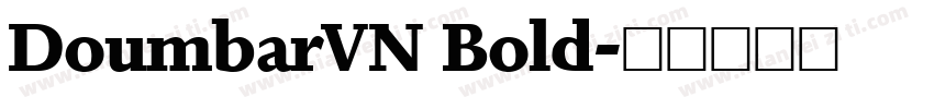 DoumbarVN Bold字体转换